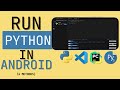 BEST PYTHON IDEs for ANDROID: How to run Python code on Android