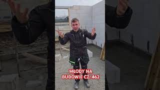 MŁODY NA BUDOWIE CZ. 462 #bricklayer #śmieszne #funnyvideo #praca #humor #comedy #kierownik #funny