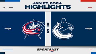 NHL Highlights | Blue Jackets vs. Canucks - January 27, 2024