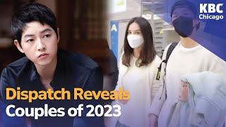 Dispatch Reveals Couples of 2023