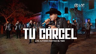 Luis Alfonso Partida "El Yaki" - Tu Cárcel (Bonus Track)