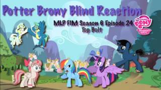 Redirect PotterBrony Blind Reaction MLP FiM Season 6 Episode 24 Top Bolt