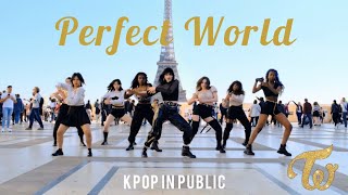 [KPOP IN PUBLIC] TWICE (트와이스)「Perfect World」Dance Cover 댄스커버 | Yunjae Crew | FRANCE