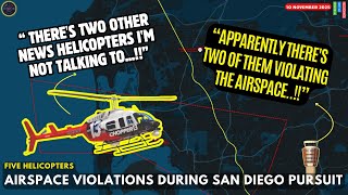 Five Helicopters Involved in San Diego Police Chase, Airspace Violations Reported #atc