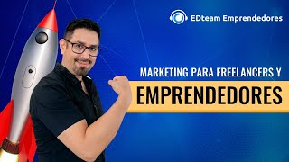 Técnicas de marketing para freelancers y emprendedores