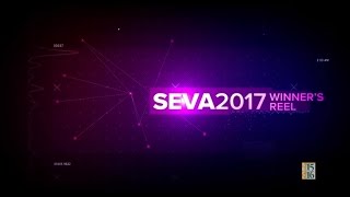 SEVA 2017: Winner's Reel