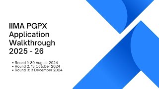 IIMA PGPX 2025-26 Application Walkthrough