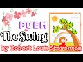 The Swing || The Swing By Robert Louis Stevenson || Poem By Robert Louis Stevenson || The Swing 👍👍