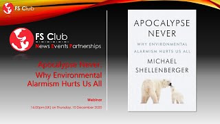 Michael Shellenberger: Apocalypse Never: Why Environmental Alarmism Hurts Us All