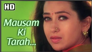 Mausam ki tarah tum bhi badal ।। Jaanwar songs ।। Akshay Kumar ।। Karisma Kapoor ।। Alka Yagnik,