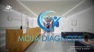 Moja Diagnoza | Film reklamowy