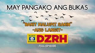 May Pangako Ang Bukas Full Episode