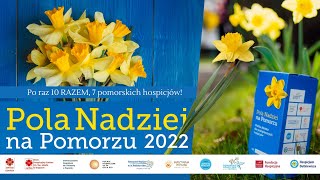 Inauguracja akcji Pola Nadziei na Pomorzu 2022