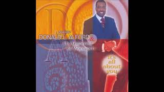 Give Him Praise - Apostle Donald Alford