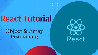 React JS Tutorial in Hindi #12 | Object & Array Destructuring in JavaScript Explained.