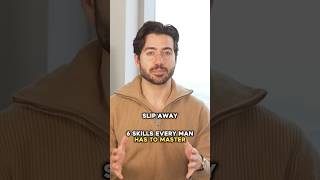 6 Skills Every Man Has To Master