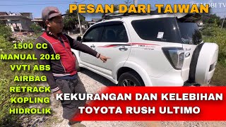 KEKURANGAN DAN KELEBIHAN TOYOTA RUSH ULTIMO !!! PERSIAPAN ANTAR UNIT KE BOJONEGORO JAWA TIMUR