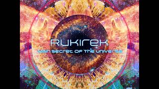 Rukirek - Main Secret Of The Universe (Full Album) Ambient, Psychill, Psybient, Chillwave