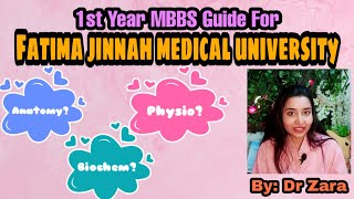 First Year MBBS Guide For Fatima Jinnah Medical University|Dr Hamza Ashraf