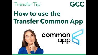 How to Use the Transfer Common App
