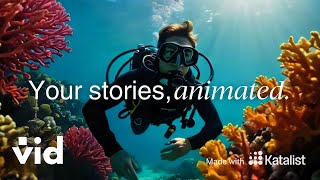 Katalist.ai: Your Stories, Animated (Ad) | Vid Studio AI