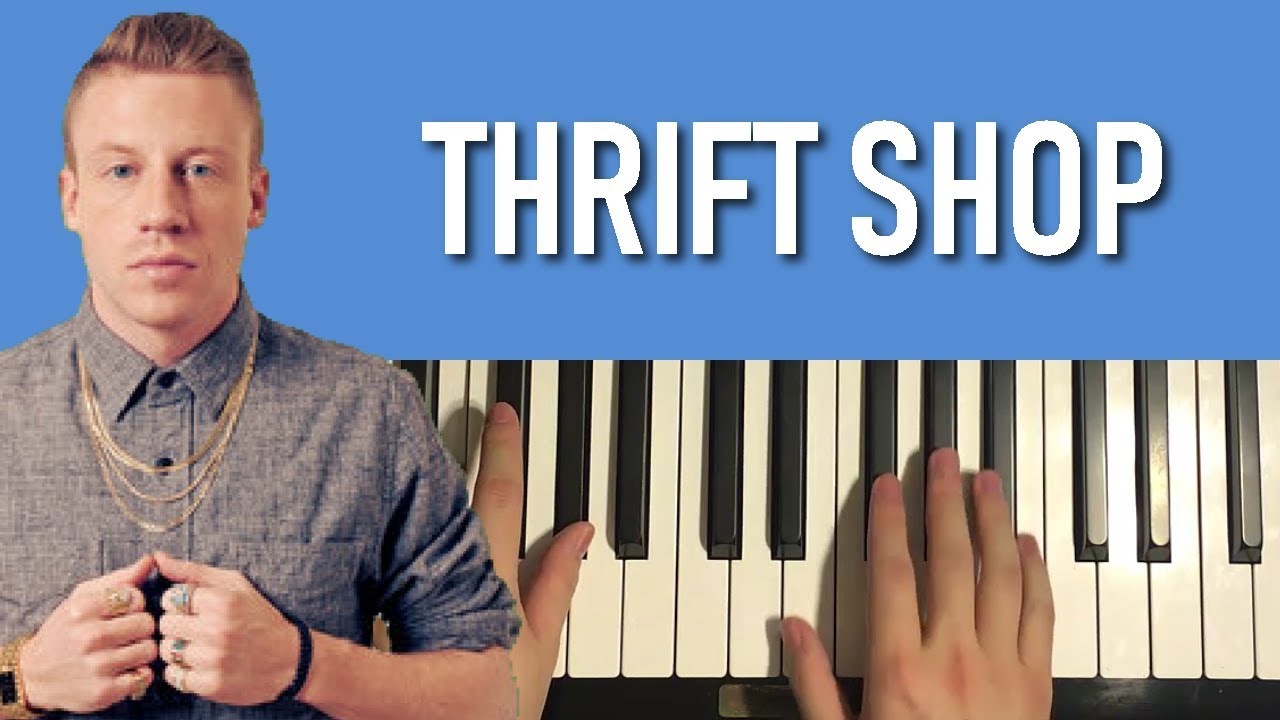 Thrift Shop Piano Tutorial Lesson Youtube