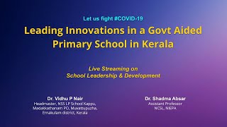 NIEPA: Leading Innovations in a Govt Aided Primary School in Kerala