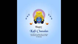 Happy Kali Chaudas