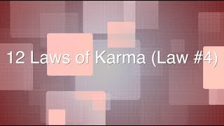 The 12 Laws of Karma: Law #4 "The Law of Growth" | Spirituality | Meditation | Agape