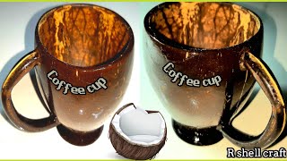 DIY Coconut shell coffee cup|#chiratta cup|ചിരട്ടയിൽ നിർമ്മിച്ച കോഫി കപ്പ്