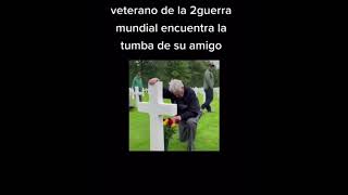 Veterano de la 2 guerra mundial encuentra la tumba de su amigo ✝️
