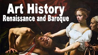 Art History: Renaissance and Baroque