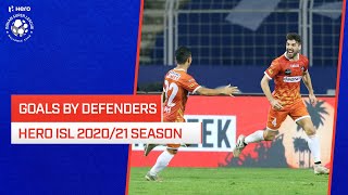 Goals by Defenders | Hero ISL 2020-21 Season 🤯🔥
