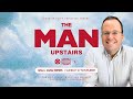 The Man Upstairs | What is God Really Like? Series | Pastor Richard Crompton | WordoffaithSA