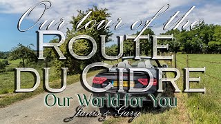 The Normandy Route du Cidre, France