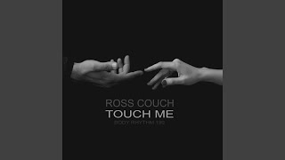 Touch Me (Radio Edit)