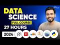 Data Science FULL Course for Beginners in 27 HOURS - 2024 Edition