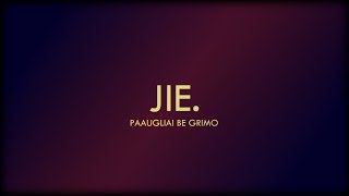 JIE. Paaugliai be grimo | Trailer