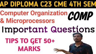 ap diploma C23 cme 4th sem comp important questions| computer Organization \u0026 Microprocessors|