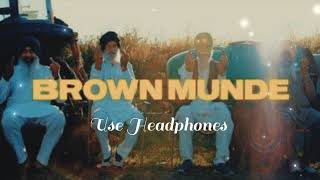 Brown Munda 8D Song /brown munde 3d song bass boosted/Use Headphone And Enjoy This Song (3D & 8D)