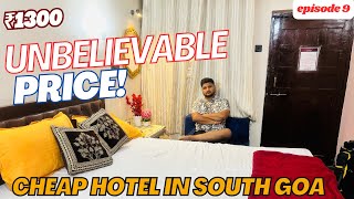 Cheap Hotel in South Goa – Unbelievable Price for a Perfect Stay!