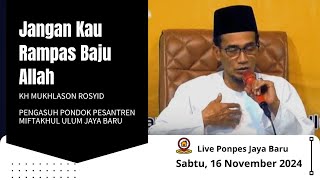 🔴 Live Ponpes Jaya Baru ( Jangan Kau Rampas Baju Allah )