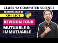 Class 12 Computer Science | Python | Revision Tour | Mutable and Immutable | in Hindi