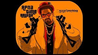 Apna Time Aayega DUBSTEP REMIX | Dub Sharma & DIVINE, ft. Ranveer Singh |