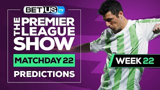 Premier League Picks Matchday 22 | EPL Odds, Soccer Predictions & Free Tips