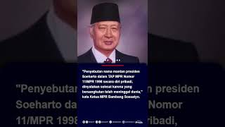 MPR Cabut Nama Soeharto dari TAP MPR Nomor 11 Tahun 1998 soal KKN #soeharto #kkn #shorts