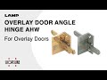 [QUICK DEMO] OVERLAY DOOR ANGLE HINGE AHW For Overlay Doors - Sugatsune Global