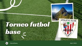 ATHLETIC E. ARABA - ANBOTO KE Partido fase de grupos torneo Amurrio Etorkizuna