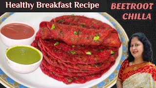 Healthy Breakfast Recipe | Oats Beetroot Chilla | Breakfast Ideas #chilla #beetrootchilla