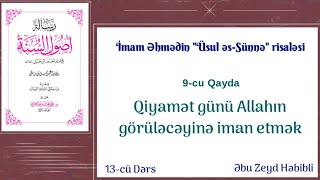 Abu Zeyd⬆️Qiyamət günü Allahın görüləcəyinə iman etmək.(04.02.19)Usul əs-Sünnə